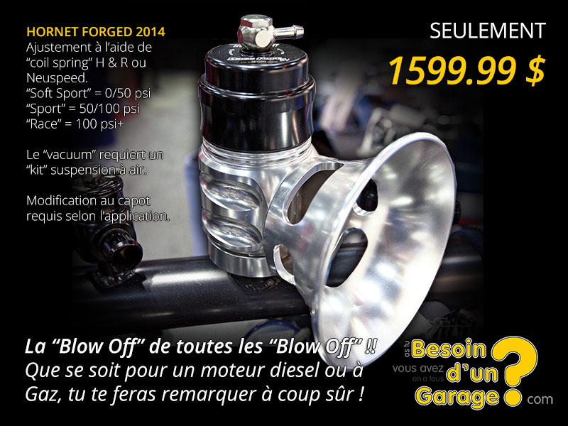 La “Blow Off” de toutes les “Blow Off”. Que se soit pour un moteur diesel ou à Gaz, tu te feras remarquer à coup sûr !
