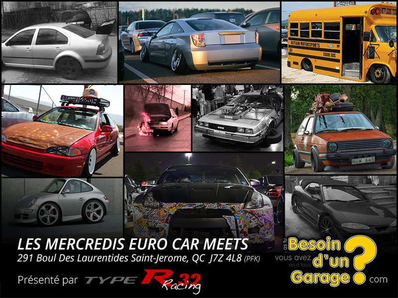 LES MERCREDIS EURO CAR MEETS présenté par Type R32 Rading.